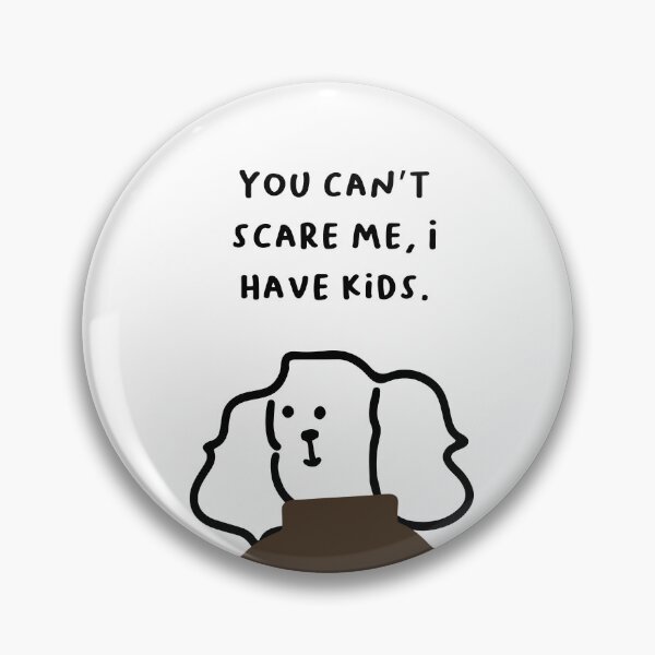 Item preview, You can’t scare me, I have kids. | Handwritten-style Font designed and sold by RM-Journey.