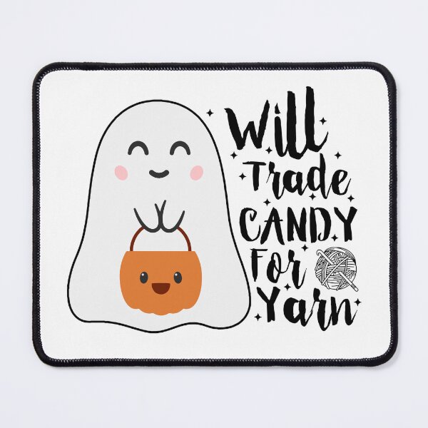Item preview, funny crochet Will Trade Candy For Yarn designed and sold by khallidaart.