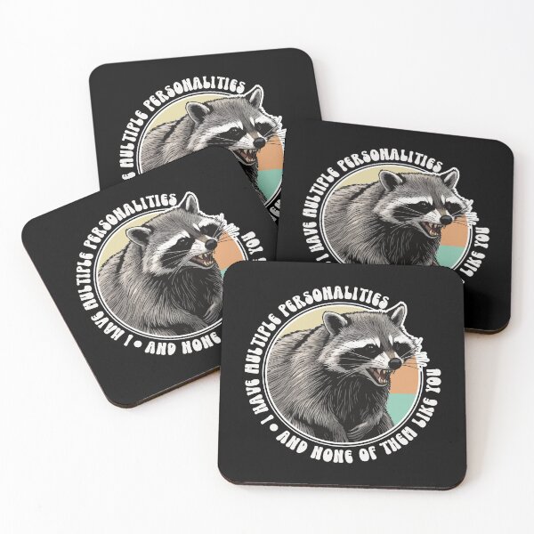 Item preview, Multiple Personalities, None Like You Funny Raccoon Quote designed and sold by thecatcouch.