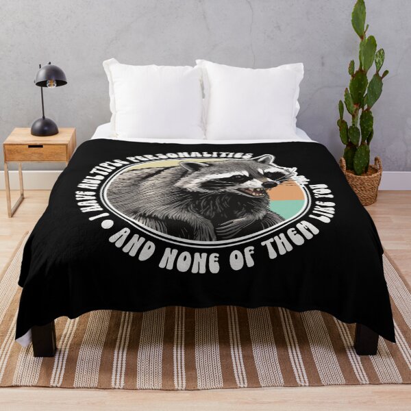 Item preview, Multiple Personalities, None Like You Funny Raccoon Quote designed and sold by thecatcouch.