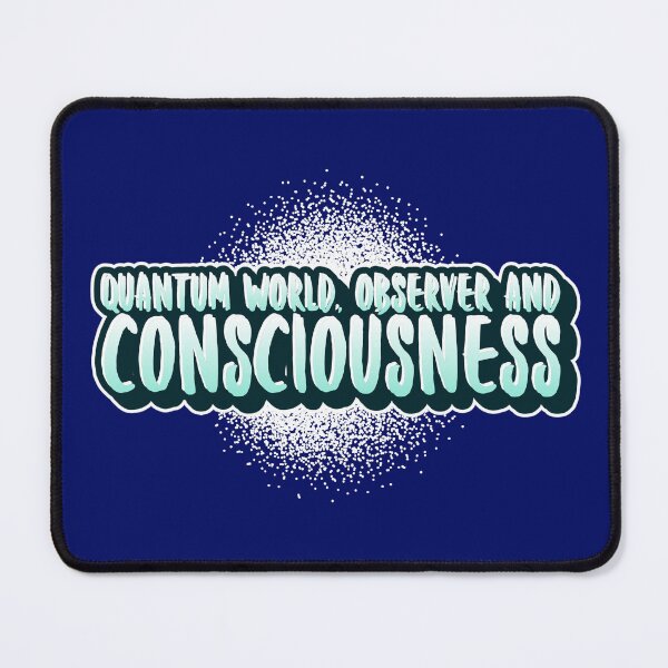 Item preview, Quantum world, observer and consciousness designed and sold by tinape2007.