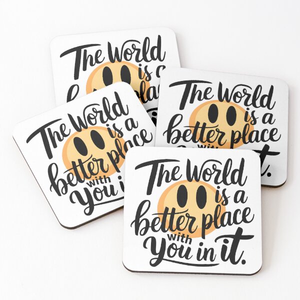 Item preview,  The World Is a Better Place with You in It designed and sold by Simo200.