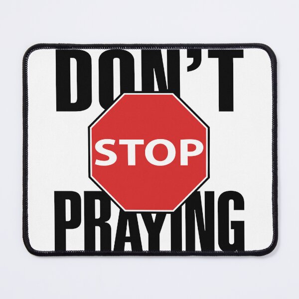 Item preview, Don't Stop Praying - Inspirational Faith-Based Design designed and sold by Junior França.