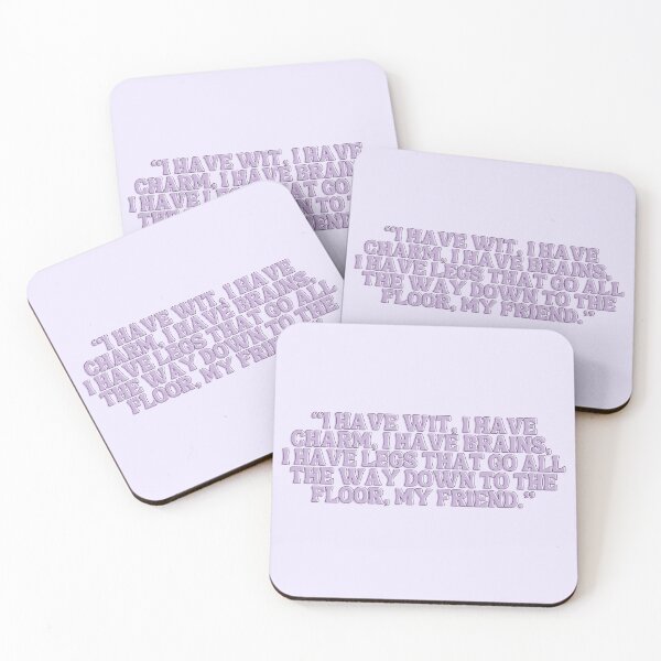 Item preview, The West Wing Quote I have Wit, Charm, Brains and Legs designed and sold by baranskini.