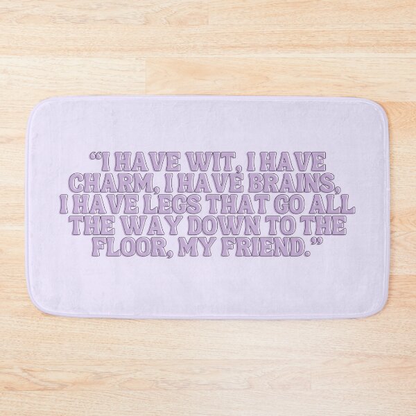 Item preview, The West Wing Quote I have Wit, Charm, Brains and Legs designed and sold by baranskini.
