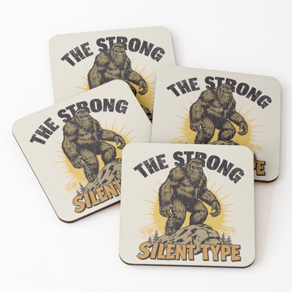 Item preview, The Strong Silent Type - Funny Cryptid Bigfoot Sasquatch designed and sold by Urban-Alien.