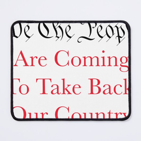 Item preview, We the people are coming. designed and sold by BeingABillboard.