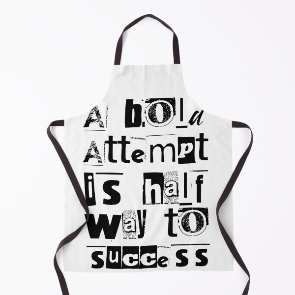 Item preview, A Bold Attempt is Halfway to Success designed and sold by 3ac-Arts.