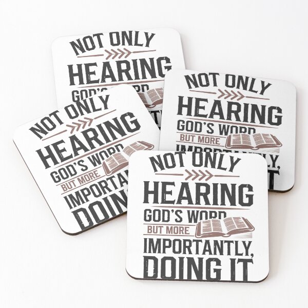 Item preview, Not Only Hearing God's Word But More Importantly Doing It, James 1:22 designed and sold by Faithloveshop.