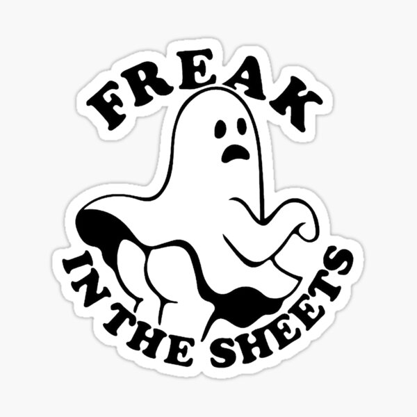 Freak in the Sheets Halloween Sticker