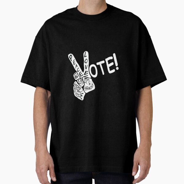 Peace Love Vote: hand on black Oversized T-Shirt