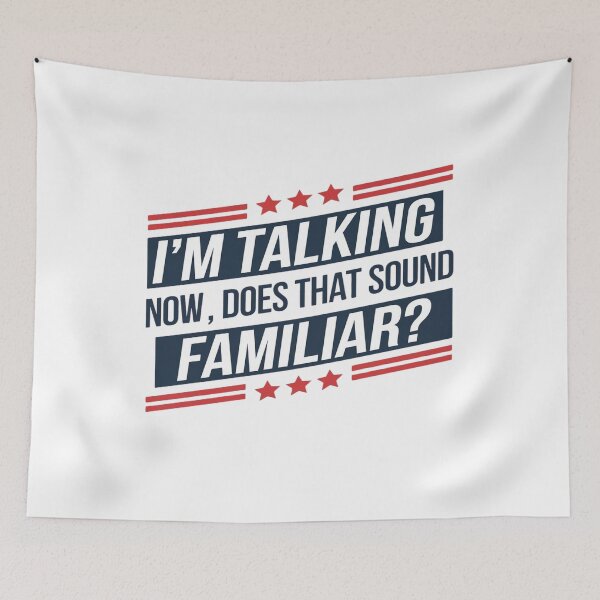 Item preview, I'm talking now, does that sound familiar? designed and sold by Alluka Brand.