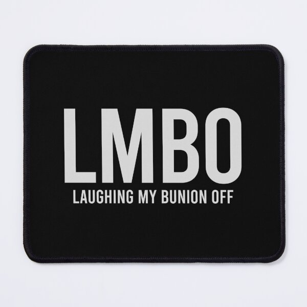 Item preview, LMBO - Laughing My Bunion Off designed and sold by zhilwahesani.
