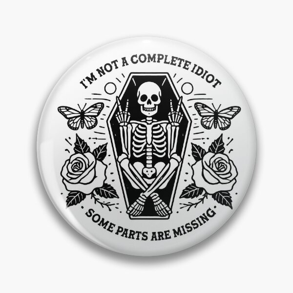 Item preview, Funny Sarcastic Skeleton Dark Humor Snarky Adult designed and sold by rutthawitc.