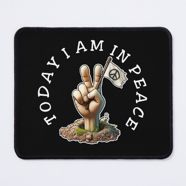 Item preview, today I am in peace designed and sold by pjcriativo.