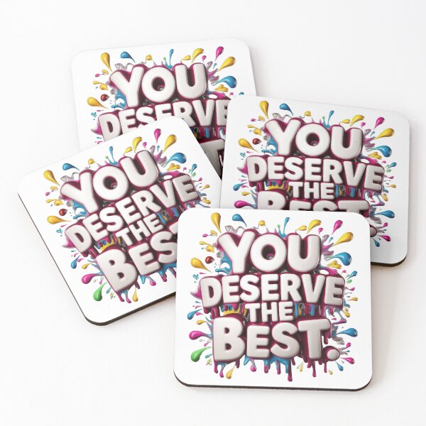 Item preview, You Deserve the Best designed and sold by RvinJo8.