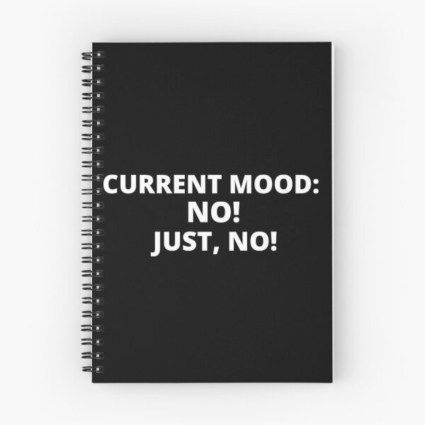 Item preview, Mood no just no t-shirt tee top shirt designed and sold by OAKDEN.