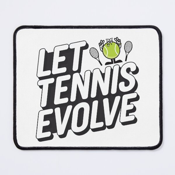 Item preview, Let Tennis Evolve, Evolution Tennis designed and sold by graphic-genie.