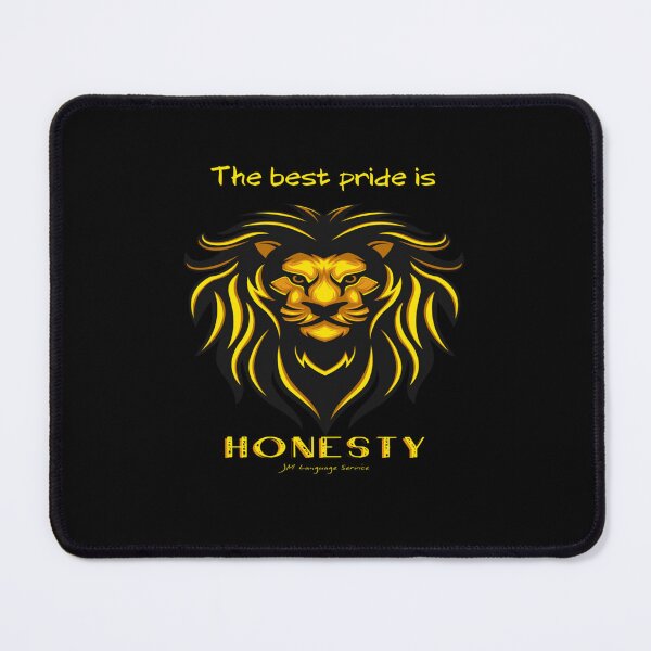 Item preview, JM's Thoughts at This Moment #331-The best pride is Honesty designed and sold by JM Language Service.