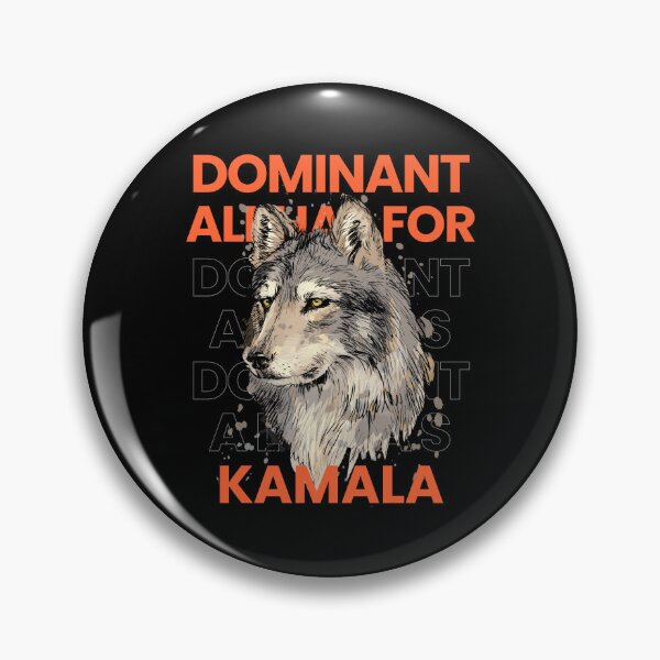 Item preview, Dominant Alphas for Kamala Harris designed and sold by PeppermintArtPH.