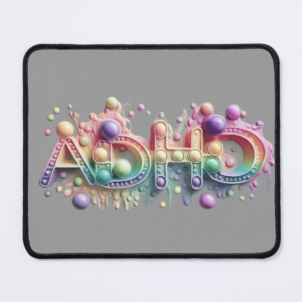 Item preview, The inscription: "ADHD" made of pop up toy and runny paint in rainbow, pastel colors on a gray background.5 designed and sold by My-fake-places.