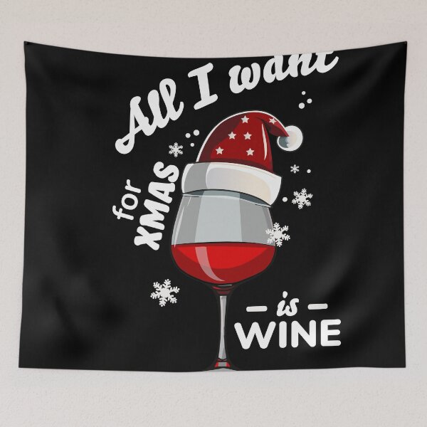 Item preview, All I want for Xmas is wine designed and sold by FaddyFog.