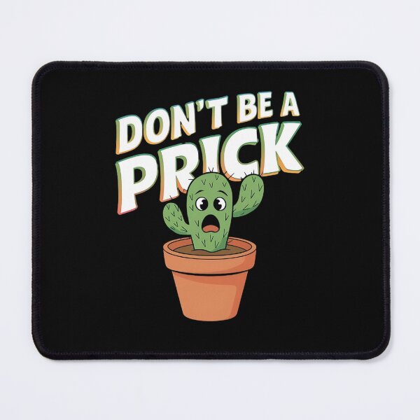 Item preview, Dont be a prick designed and sold by JansenGS.