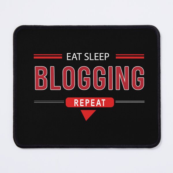 Artikelvorschau, BLOGGING ESSEN SCHLAFEN BLOG WIEDERHOLEN entworfen und verkauft von ArteeInnovation.