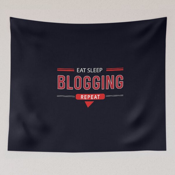 Item preview, BLOGGING EAT SLEEP BLOG REPEAT designed and sold by ArteeInnovation.