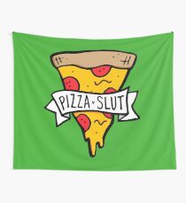 Pizza Slut Wall Tapestry