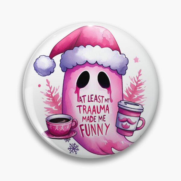 Item preview, Mental Health Puns At least my trauma made me funny designed and sold by clintang.