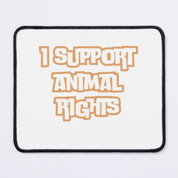 Item preview,  i support animal rights designed and sold by rawaart1.