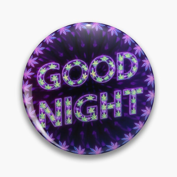 Item preview, Good Night - Marijuana Pot Leaves - Bright Neon Design designed and sold by JLEmporium.