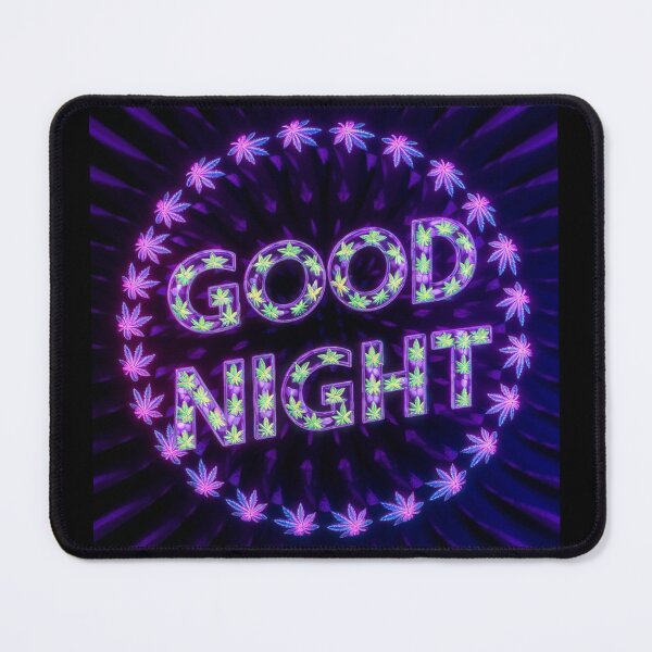 Item preview, Good Night - Marijuana Pot Leaves - Bright Neon Design designed and sold by JLEmporium.