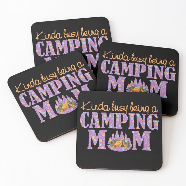 Item preview, Family - Mom - Caping - Kinda busy being a camping mom designed and sold by JonesBJ-LLC.