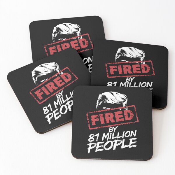 Item preview, Fired by 81 Million People Anti Trump designed and sold by HeadTurningArt.
