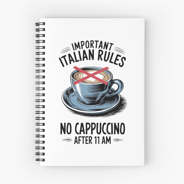 Item preview, Italian Life Rules: No Cappuccino After 11 AM designed and sold by StuffUNeed2Wear.