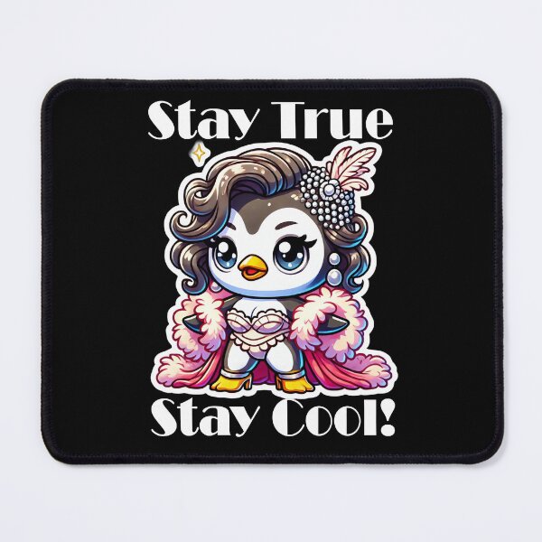 Item preview, Stay True, Stay Cool – Glamorous Penguin Design by LaLi Designs designed and sold by LaLi-Designs.