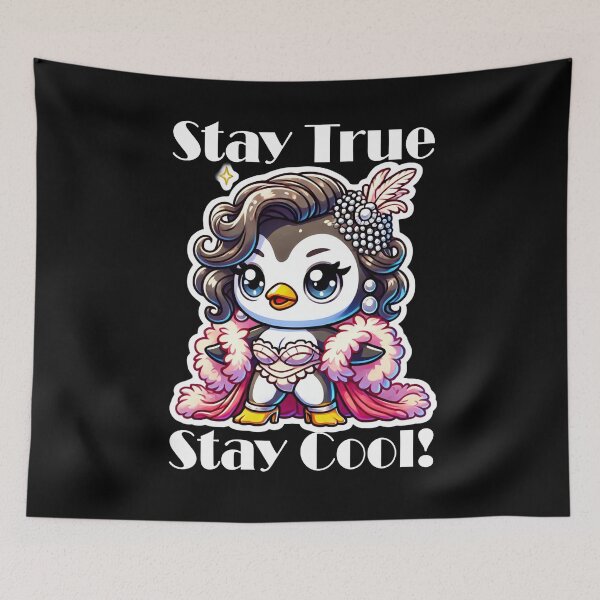 Item preview, Stay True, Stay Cool – Glamorous Penguin Design by LaLi Designs designed and sold by LaLi-Designs.