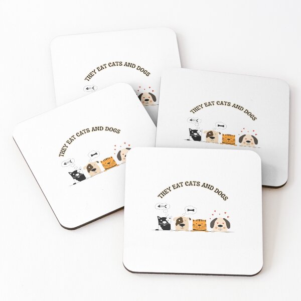 Item preview, They eat cats and dogs designed and sold by FitEnvy.