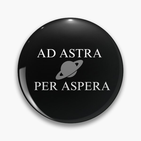 Item preview, Ad Aspera Per Astra " (White text) designed and sold by DillDog84.