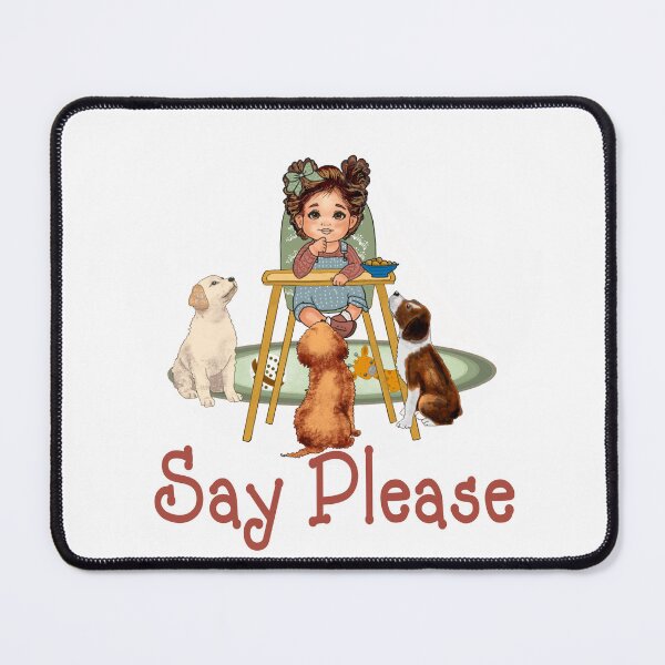 Item preview, Just Say Please, Girl designed and sold by MMc Buck.