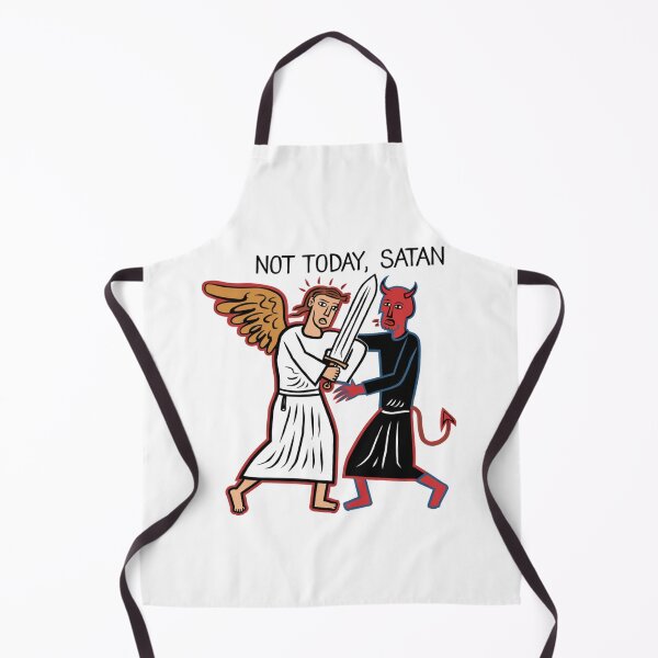 Item preview, Not today Satan, funnyfits70, Humor, Funny designed and sold by FunnyFits70.