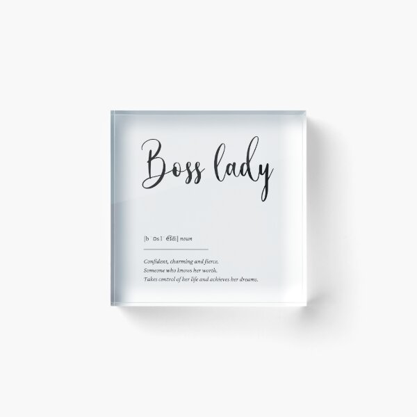 Item preview, Boss Lady definition designed and sold by WhitePotato.