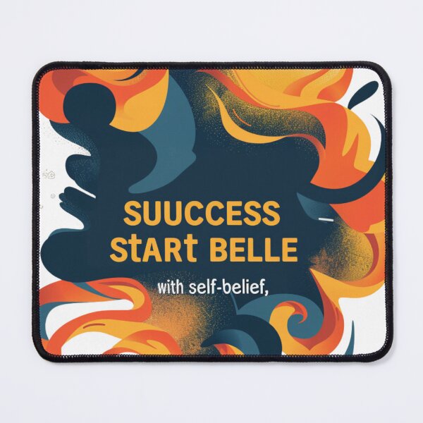Item preview, Success starts with self-belief designed and sold by PixelMuse2024.