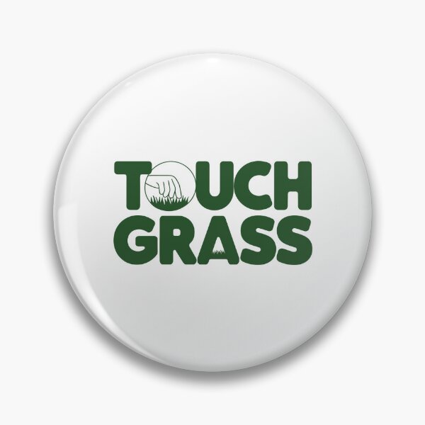 Item preview, Touch Grass designed and sold by DamnGoodDesign.