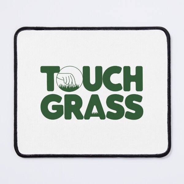 Item preview, Touch Grass designed and sold by DamnGoodDesign.