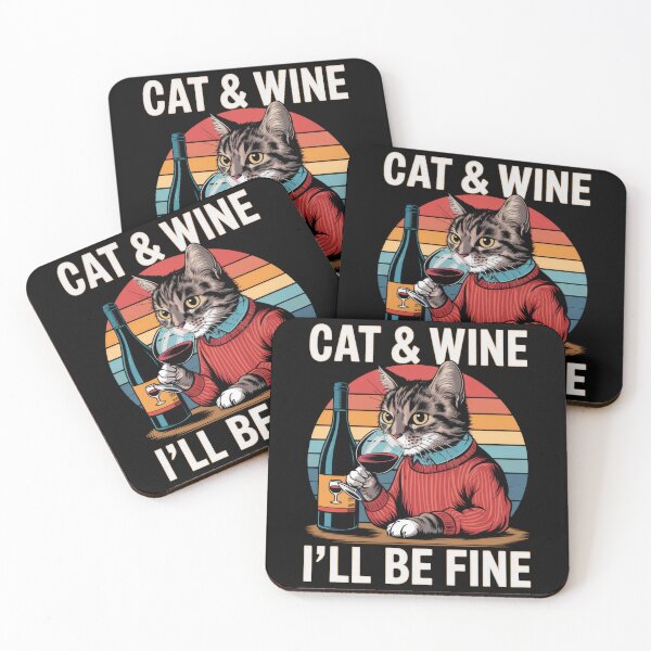 Item preview, Funny Cat Drinking Wine I'll Be Fine Cat & Wine designed and sold by Hananiah Merch.