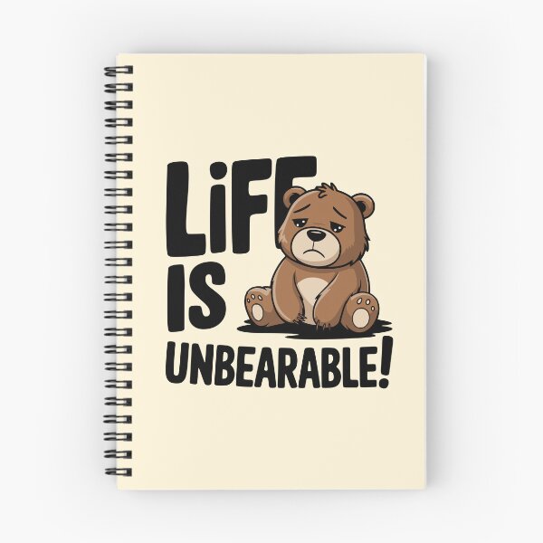 Item preview, Life Is Unbearable! Cute Bear Pun designed and sold by PMCreative.