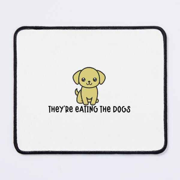 Item preview, They're Eating the Dogs designed and sold by sullenxriot182.